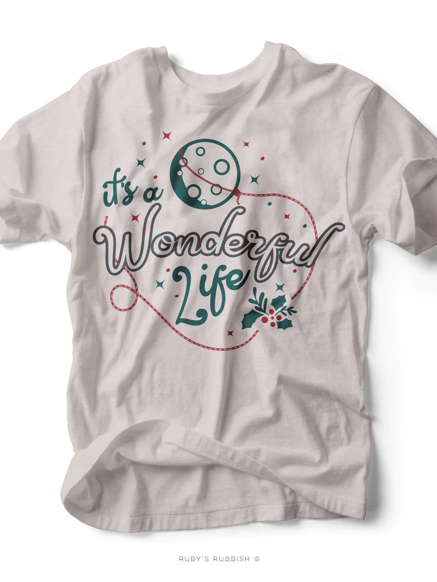 Versatile Style It’s A Wonderful Life T-Shirt